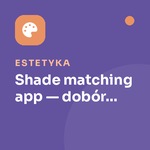shade matching app